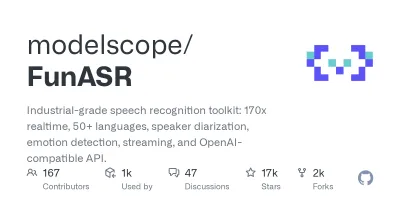 GitHub - modelscope/FunASR: Industrial-grade speech recognition toolkit: 170x realtime, 50+ languages, speaker diarization, emotion detection, streami Logo